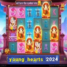 young hearts 2024 assistir online dublado